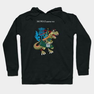 Clanosaurus Rex MOWATsaurus rex Mowat Scotland Ireland Family Tartan Hoodie